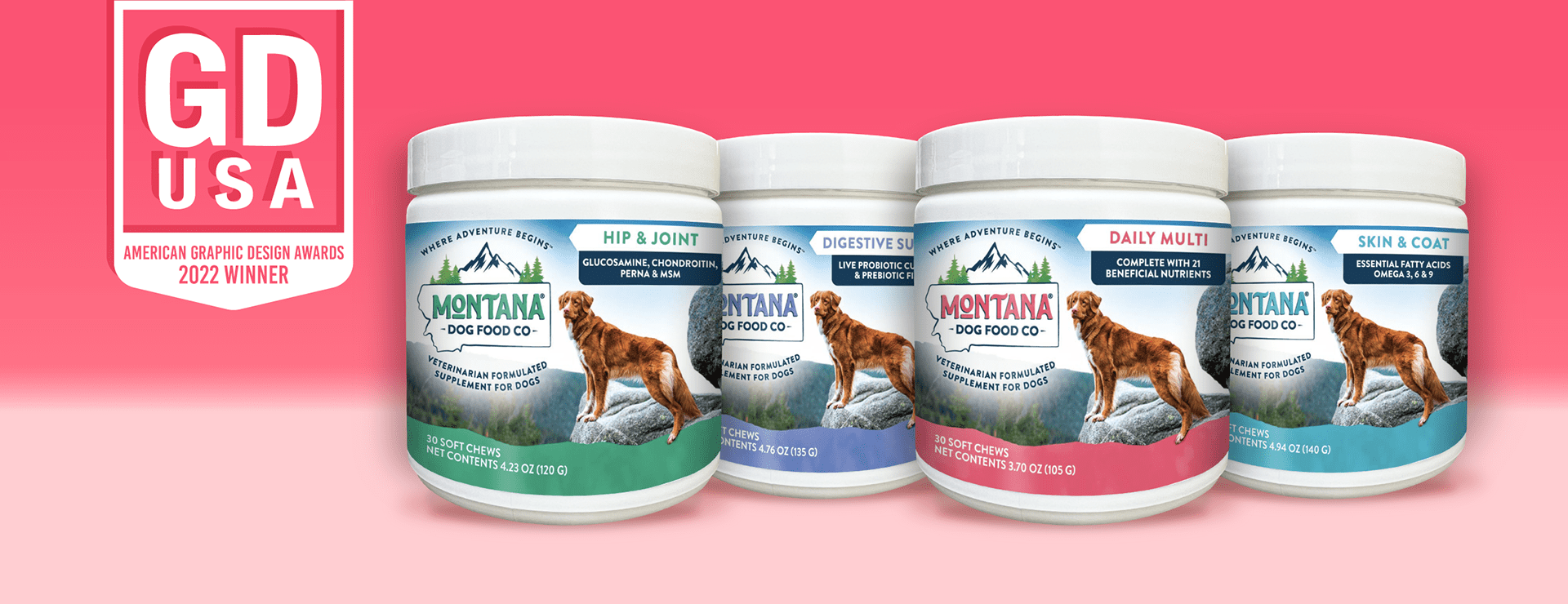 Matrix Partners GD USA American Graphic Awards 2022 Winner: Montana Dog Food Co. Veterinarian Formulated Supplement for Dogs