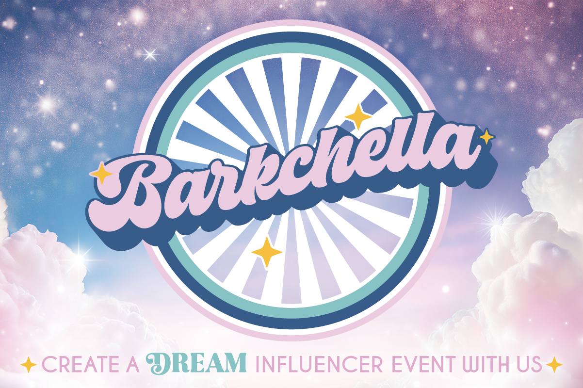 Barkchella - Tips for Creating a Dream Influencer Event with Matrix